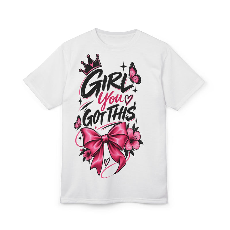 Girls You Got This Tee — Pink Bow Motivational Graphic T‑Shirt