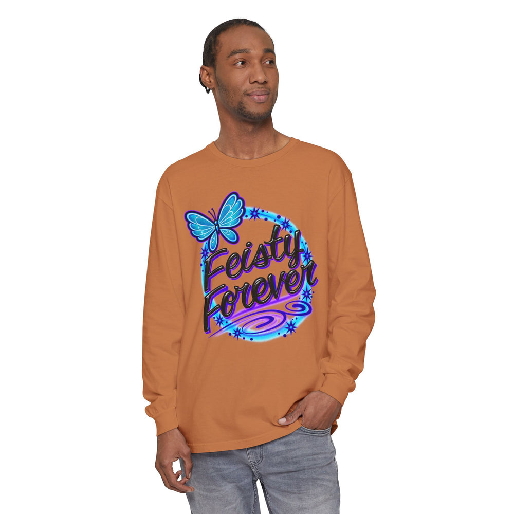 Feisty Forever Long Sleeve Tee