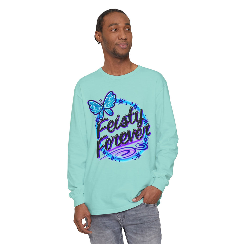 Feisty Forever Long Sleeve Tee