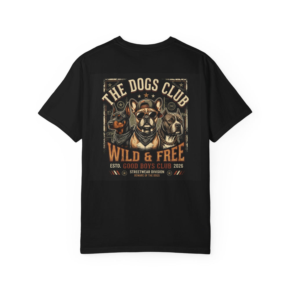 The Dogs Club "Wild & Free" T-Shirt