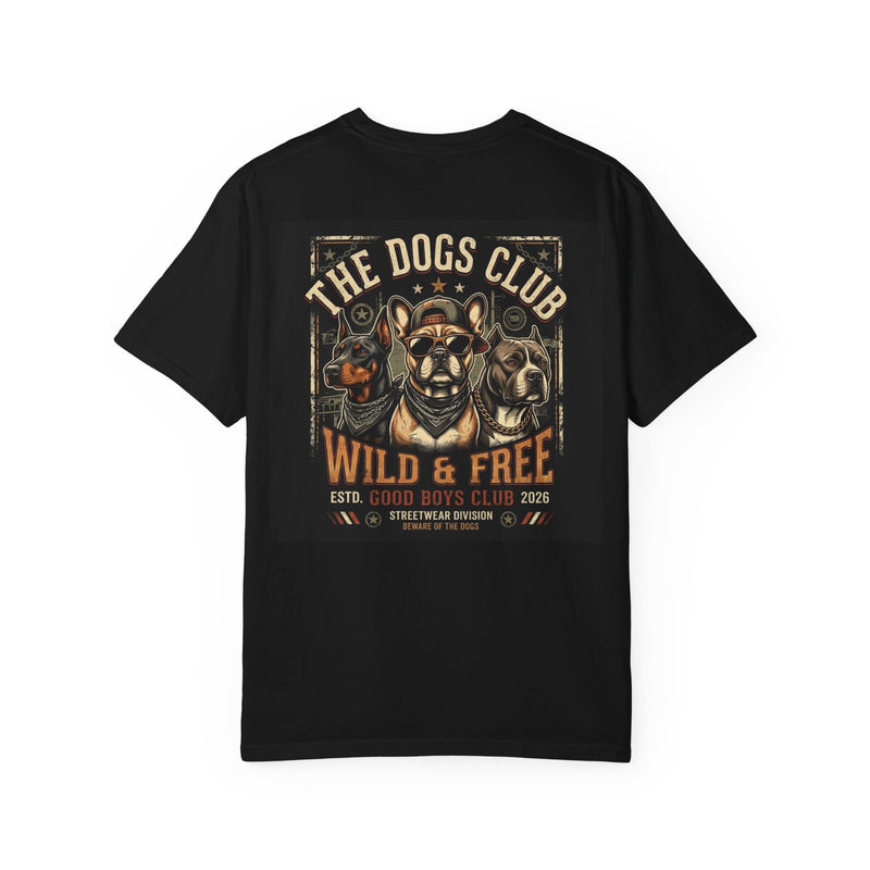 The Dogs Club "Wild & Free" T-Shirt